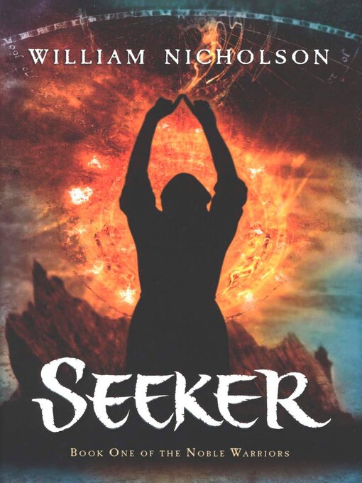 Title details for Seeker by William Nicholson - Wait list